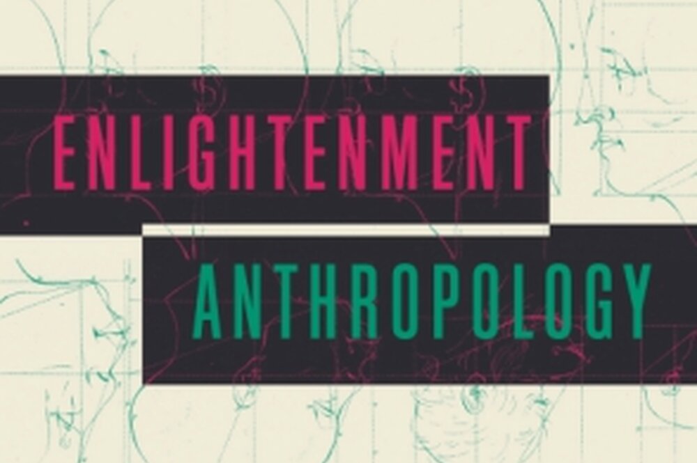 Enlightenment Anthropology